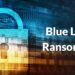 New Blue Locker Ransomware Attacking Oil & Gas Sector in Pakistan